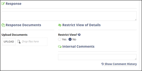 The IR Response dialog box allws you to upload documents, add comments, and restrict the view of the IR Details.