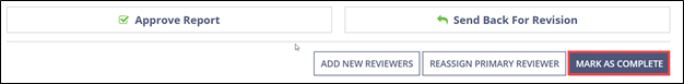 The options to Approve the Report and Mark as Complete