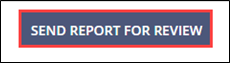Send Report for Review command