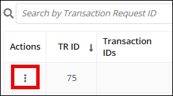 Transaction Request Action Menu