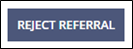 Reject Referral command
