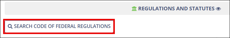 Search code of federal regulations button in UI