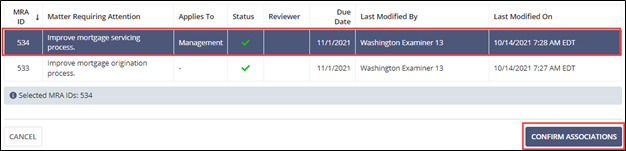 After selecting MRAs by row, click Confirm Association to associate them with this Finding