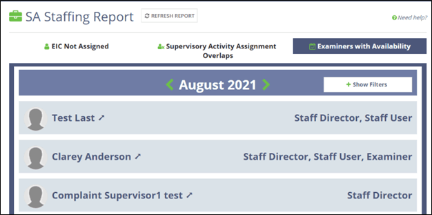 The Examiner Availability tab allows you to determine which Examiers are available to assign to a supervisory activity